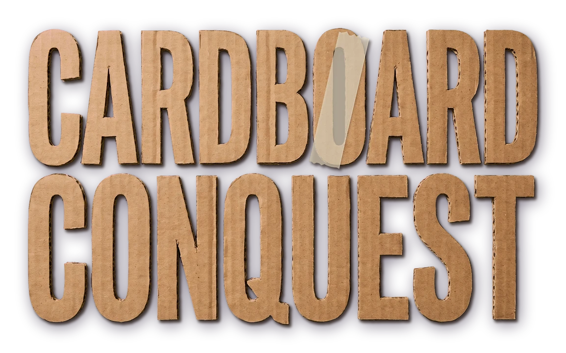 The Cardboard Conquest logo: the name cut out of corrugated cardboard, with a strip of masking tape laid across the O.