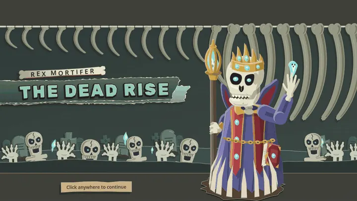The game board, a long road on a dark blue velvet mat, is covered from the top by a plain dark sheet that rolls down over it. A row of gravestones rises along the bottom, then Rex Mortifer, a crowned skeleton king in a purple robe holding a jewelled staff, rises into frame under a ribcage arch. The title The Dead Rise lands on a torn banner and a row of skulls and bony hands comes up along the ground. The first part is slowed to a quarter speed.