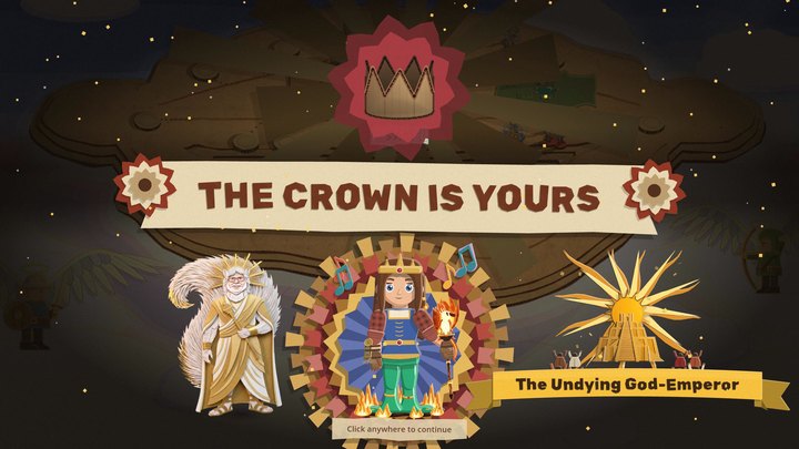 A dark screen headed THE CROWN IS YOURS on a cream ribbon. In the middle, the crowned warlord in a gold medallion; on the left, Uncle Jim in gold robes; on the right, a gold sun over a stepped pyramid on a ribbon reading The Undying God-Emperor