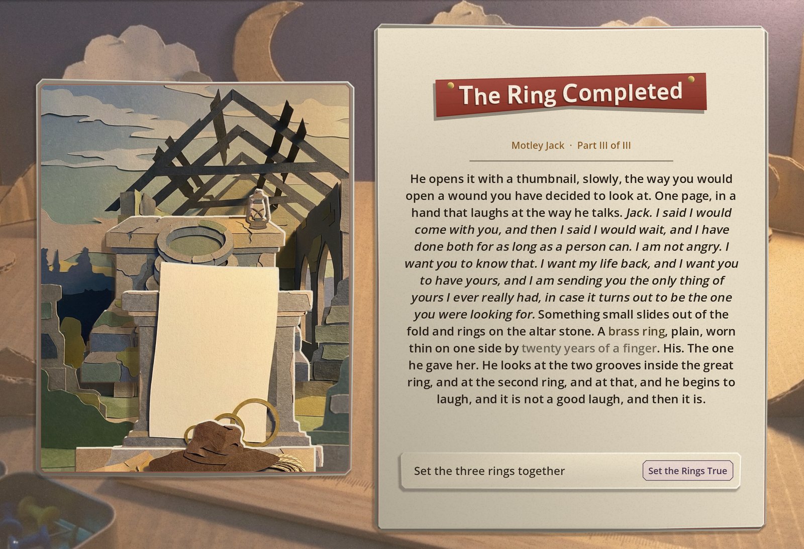 The Ring Completed: the picture has turned to the letter lying open on the altar stone under the temple's bare roof beams, his hat and a coil of rope beside it and a small brass ring on the page, and one row: Set the three rings together